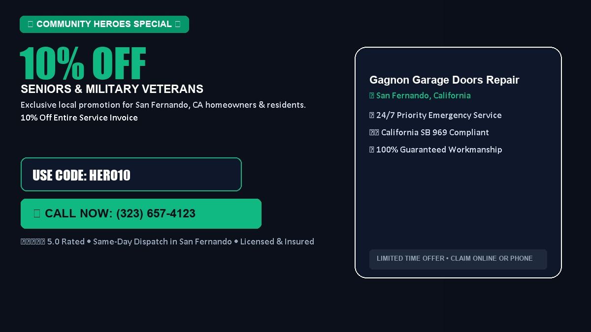 Gagnon Garage Doors Repairs 10% OFF Seniors & Military Veterans in San Fernando, CA